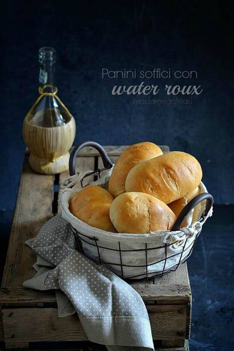 panini autolisi water roux